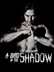 A Bird in the Shadow' Poster