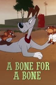 A Bone for a Bone' Poster