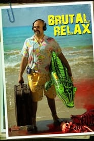Brutal Relax' Poster