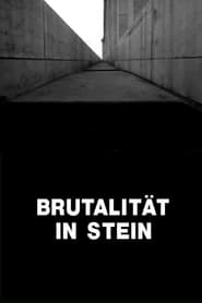 Brutality in Stone' Poster