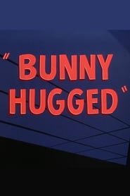 Bunny Hugged' Poster