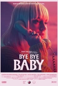 Bye Bye Baby' Poster