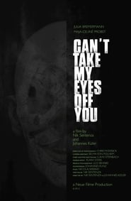 Cant Take My Eyes Off You' Poster