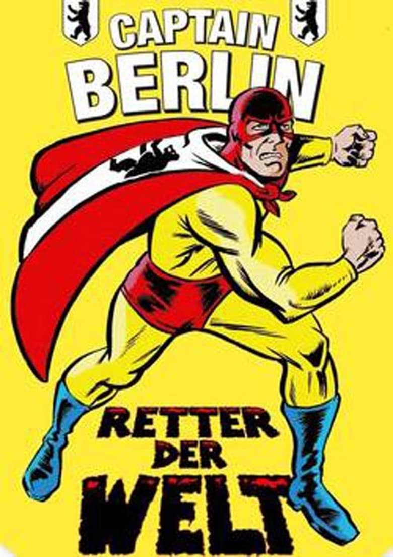 Captain Berlin - Retter der Welt Poster