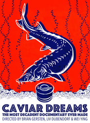 Caviar Dreams' Poster