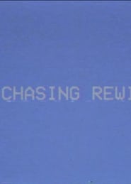 Chasing Rewind' Poster