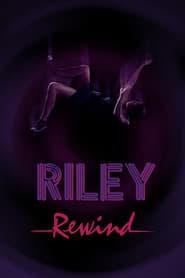 Riley Rewind' Poster