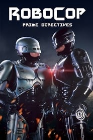 RoboCop Prime Directives' Poster