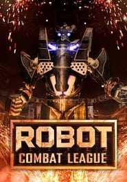 Robot Combat League' Poster