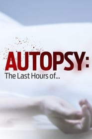 Autopsy The Last Hours of' Poster
