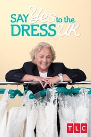 Say Yes to the Dress UK' Poster