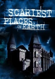 Scariest Places on Earth' Poster