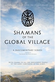 Shamans of the Global Village' Poster