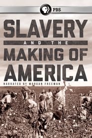 Slavery and the Making of America' Poster