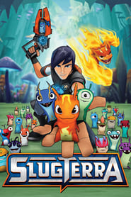 Streaming sources forSlugterra