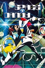 Streaming sources forSpace Dandy