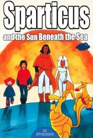 Spartakus and the Sun Beneath the Sea' Poster