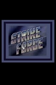 Strike Force' Poster