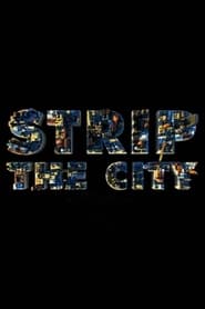 Strip the City' Poster