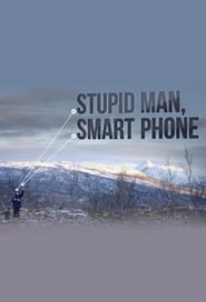 Stupid Man Smart Phone' Poster
