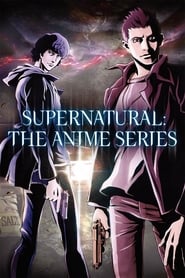 Supernatural The Animation' Poster