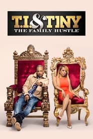 TI  Tiny The Family Hustle' Poster