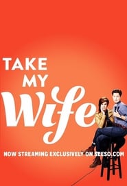 Take My Wife' Poster