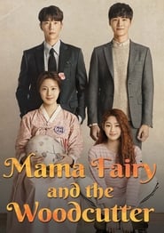 Streaming sources forMama Fairy and the Woodcutter