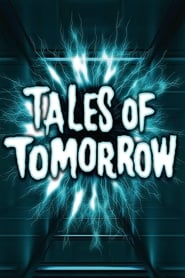 Tales of Tomorrow' Poster