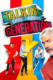 Talkin Bout Your Generation' Poster
