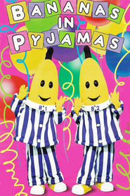 Bananas in Pyjamas' Poster