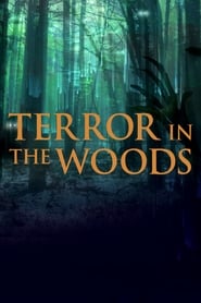 Terror in the Woods' Poster