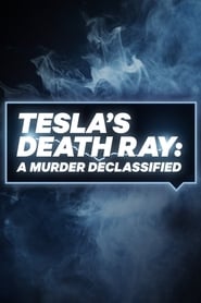 Teslas Death Ray A Murder Declassified' Poster