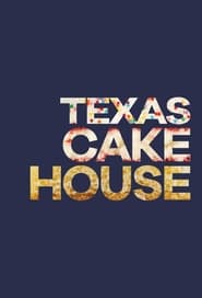 Streaming sources forTexas Cake House