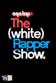 The White Rapper Show' Poster