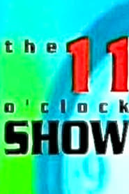 The 11 OClock Show' Poster