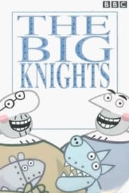 The Big Knights' Poster