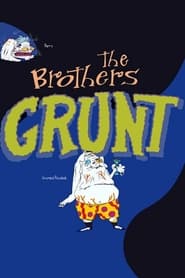 The Brothers Grunt' Poster
