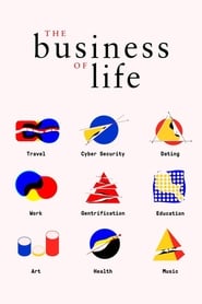 The Business of Life' Poster