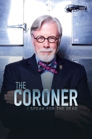 The Coroner I Speak for the Dead' Poster