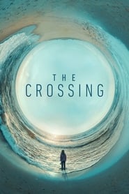 Streaming sources forThe Crossing
