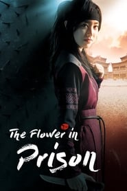 The Flower in Prison' Poster
