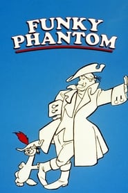The Funky Phantom' Poster