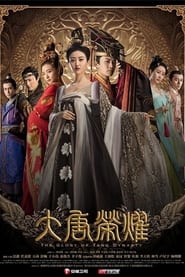 The Glory of Tang Dynasty' Poster