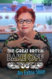 The Great British Bake Off An Extra Slice' Poster