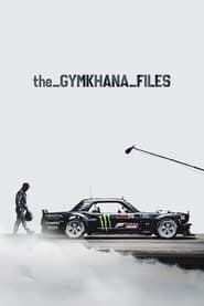 The Gymkhana Files' Poster