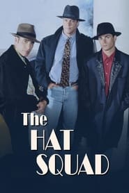 The Hat Squad' Poster