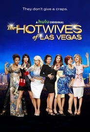 The Hotwives of Las Vegas' Poster
