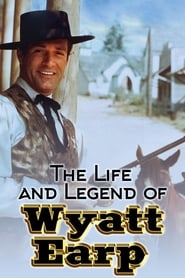 The Life and Legend of Wyatt Earp' Poster