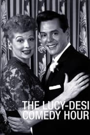 The LucyDesi Comedy Hour' Poster
